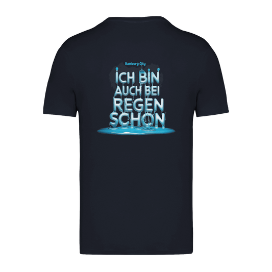 Bei Regen schön Hamburg Unisex T-Shirt